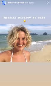 Gwiazda jest bardzo aktywna na instagramie i tam aleksandra domańska: Domanska Wyszla Za Maz Kim Jest Szczesliwy Wybranek Przeambitni Pl