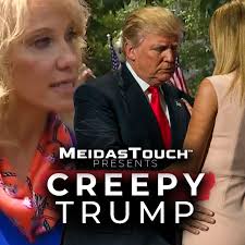 #CreepyTrump