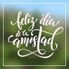 En argentina, sin embargo, no es el único día dedicado al amor, la. Feliz Dia Del Amigo Dia De La Amistad Letras En Espanol Para Los Amigos Tarjeta De Felicitacion Dibujado A Mano Vector De La Caligrafia Hojas Florales Y Cartel Modelo De Los Corazones