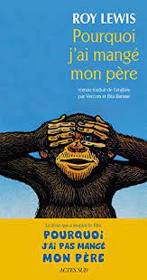 Pourquoi j'ai pas mangé mon père. Pourquoi J Ai Mange Mon Pere Cactus Ebook Lewis Roy Barisse Rita Vercors Amazon Fr