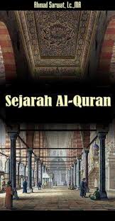 Tanggungjawab menjaga kesehihan kitab suci ini diambil oleh allah swt dengan sendirinya. Buku Sejarah Al Quran Pages 1 50 Flip Pdf Download Fliphtml5