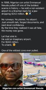 Con Artist Scams Bank: Emmanuel Nwude Story