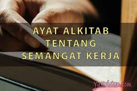Jika dikatakan wahhada syai'a a. 20 Ayat Alkitab Tentang Semangat Dan Rajin Kerja Yukristen