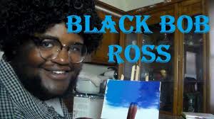 Black Bob Ross Episode 1: ECLIPSE