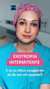 Exotropia Intermitente: Sinais e Tratamentos