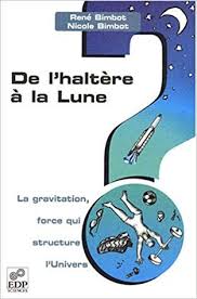 Lire De L Haltere A La Lune La Gravitation Force Qui Structure L Univers En Ligne Pdf Gratuit Titre De L Haltere A La Lune La Grav Books Lettering Father