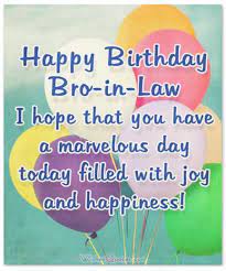 Celebrate birthdays with special cards that are sure to impress! Amazing Birthday Wishes And Cards For Your Brother In Law