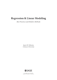 Regression And Linear Modeling Best Practices And Modern Methods Pdf Pdf Regression Linear Modeling Best Practices And Modern Methods