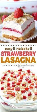 No Bake Strawberry Cheesecake Lasagna Sugar Apron Recipe Desserts Strawberry Recipes Dessert Recipes