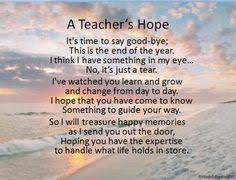 Saying Goodbye Daycare Poem Poems For Students Teacher Poems Preschool Poems