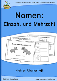Nomen Einzahl Und Mehrzahl Ubungsheft Mehrzahl Grundschule Einzahl Mehrzahl