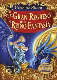 Datos de la persona migrante entrevistada: El Gran Regreso Al Reino De La Fantasia Descubre El Perfume De La Amistad Geronimo Stilton Stilton Geronimo Garcia Miguel Amazon Es Libros