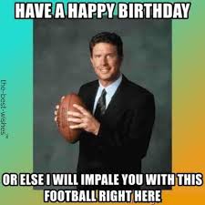 Birthday Memes Male Funny Birthday Wishes For Best Friend Top 100 Funniest Happy Birthday Memes Most Popular Birthday Wishes Funny Happy Birthday Meme Birthday Humor