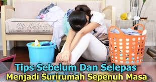 Banyak juga karyawan yang beranggapan harus memiliki modal besar untuk menjalankan sebuah. Tips Sebelum Dan Selepas Menjadi Surirumah Sepenuh Masa