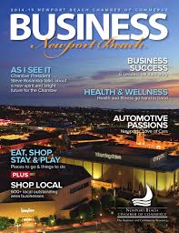 Maybe you would like to learn more about one of these? Newport Business Guide 2014 15 The Newport Beach Chamber Of Commerce Business Directory Guide By Chamber Marketing Partners Inc Issuu