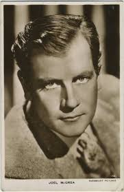 Joel McCrea TCM Star of the Month May 2012 — Immortal Ephemera