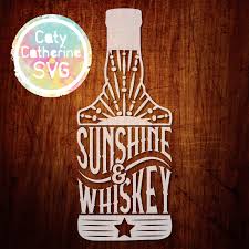 Sunshine And Whiskey Svg Cut File Caty Catherine