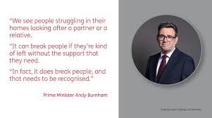 Carers - Today marks a hugely significant moment for social care. Prime  Minister Andy Burnham's announcements represent a major opportunity to  deliver the lasting reform that unpaid carers have long been calling