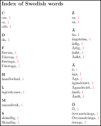Sweden has three special characters — å, ä, and ö. Sorting Swedish Index With Makeidx Correctly Tex Latex Stack Exchange