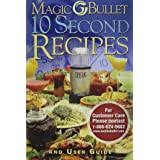 Has been added to your cart. Magic Bullet 101 Recipes You Can Make In 10 Seconds Or Less Homeland Housewares Amazon Com Books