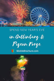 Spend New Year S Eve In Gatlinburg Pigeon Forge Gatlinburg Gatlinburg Space Needle Trip