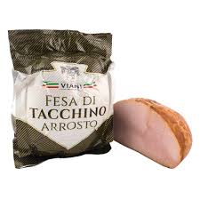 Carne di tacchino valori nutrizionali. Fesa Di Tacchino Arrosto Salumificio Viani