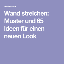 Wand Streichen Muster Und 65 Ideen Fur Einen Neuen Look Wande Streichen Wand Streichen Muster Wand Streichen Ideen Muster