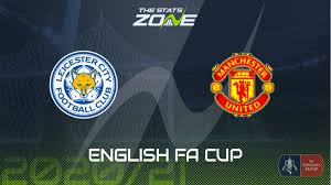 With result also helping the foxes take step closer to champions league. 2020 21 Fa Cup Leicester Vs Man Utd Preview Prediction The Stats Zone