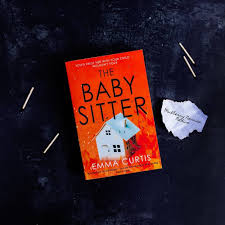 Amazon.com: The Babysitter: 9781838959722: Curtis, Emma: Books