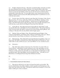 By melissa heinig, attorney when parents divorce, either they or the ju. Model Parallel Parenting Plan Order Indiana Free Download