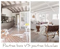 Poutres Teinte Bois Ou Poutres Peintes En Blanc A Part Ca Poutres Peintes Teinte Bois Poutre