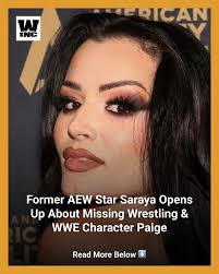 If Saraya ever makes a return to WWE, she believes she'll do so using the  name Paige, as she misses that version of her wrestling character.