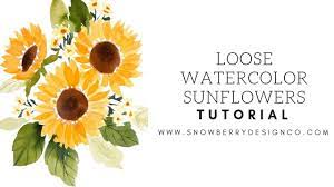 How To Paint A Loose Sunflower Bouquet Watercolor Tutorial Youtube Pe Watercolor Flowers Tutorial Sunflower Watercolor Painting Loose Watercolor Flowers