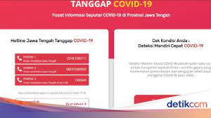 Kini Pantau Update Sebaran Corona Di Jateng Makin Mudah Via Situs Ini