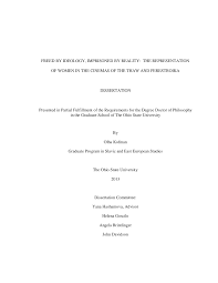 FREED BY IDEOLOGY, IMPRISONED BY REALITY: THE REPRESENTATION OF WOMEN IN  THE CINEMAS OF THE THAW AND PERESTROIKA DISSERTATION P