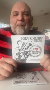Get Popa Chubby’s new record. I love Freddie King signed copy.