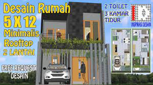 Desain rumah 9 x 12 dengan 3 kamar tidur desain rumah 9 x 12 dengan 3 kamar tidur. Desain Rumah Rooftop Minimalis 5x12 2 Lantai I Rumah5x12 I Rumahrooftop I Rumah3kamartidur Youtube