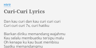 Angin yang berlalu menyentuh hatiku. Curi Curi Lyrics By Hivi Dan Kau Curi Dan
