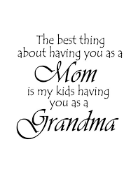 The Best Thing About Having You As A Mom Quote By Cutietutties Mom Quotes Mommy Quotes Mothers Day Quotes