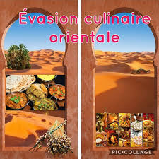 Evasion Culinaire Orientale Culinaire Oriental Evasion