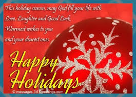 Happy Holiday Wishes Greetings And Messages In 2020 Happy Holidays Greetings Happy Holidays Wishes Holiday Wishes