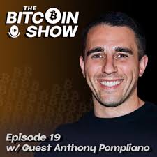 The Bitcoin Show #16 w/ Pete Rizzo by The Bitcoin Show