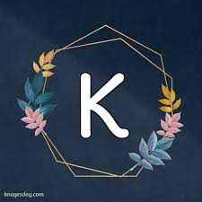 Multiple pictures are displayed for those medicines available in different strengths, marketed u. Latest K Images Download 2021 K Letter Whatsapp Dp Images Day