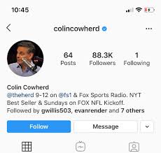 Well, cowherd posted a video on instagram on tuesday night confirming. Gabb On Twitter Colin Cowherd Only Follows One Person On Instagram That Person Is Baker Mayfield Wow Lol