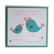 Kate is a freelance writer and rubber stamping enthusiast with over 15 years experience crafting professionally. Little Birds Mothers Day Card Personalised Mothers Day Card Greeting Card Mothering Sunday Mum Mother Grandma Nanna Personalised With Your Words And Quote Love You To The Moon And Back Amazon Co Uk