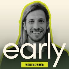 The Early Podcast