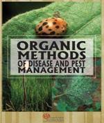Liance is placed on other methods of pest management, the most important of which are: Organic Farming Publications