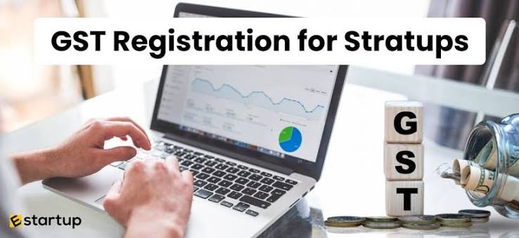 GST Registration for Startups in India: Process, Benefits (2025 Guide)