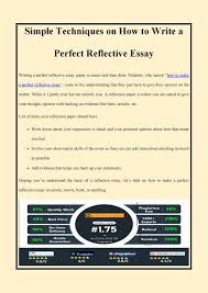 Reflective essay explores the writer's life experiences. Simple Techniques On How To Write A Perfect Reflective Essay By William Shell Issuu