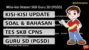 Vidio pembelajaran soal skb performasi biaya materi skb harga. Contoh Soal Cpns 2018 Kisi Kisi Materi Update Dan Contoh Soal Bahas Tes Skb Formasi Tenaga Pendidik Guru Sd Cpns Pgsd Qwerty